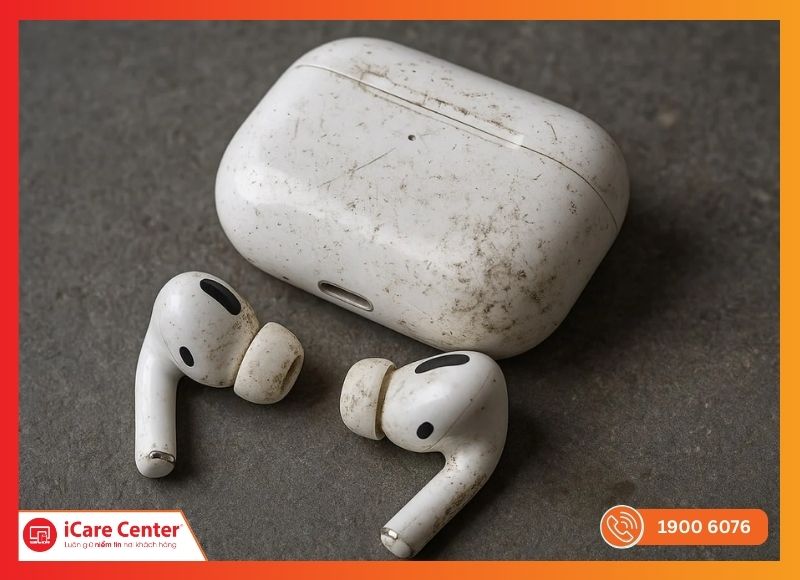 Vỏ hộp AirPods bị trầy xước nứt vỡ trong quá trình sử dụng