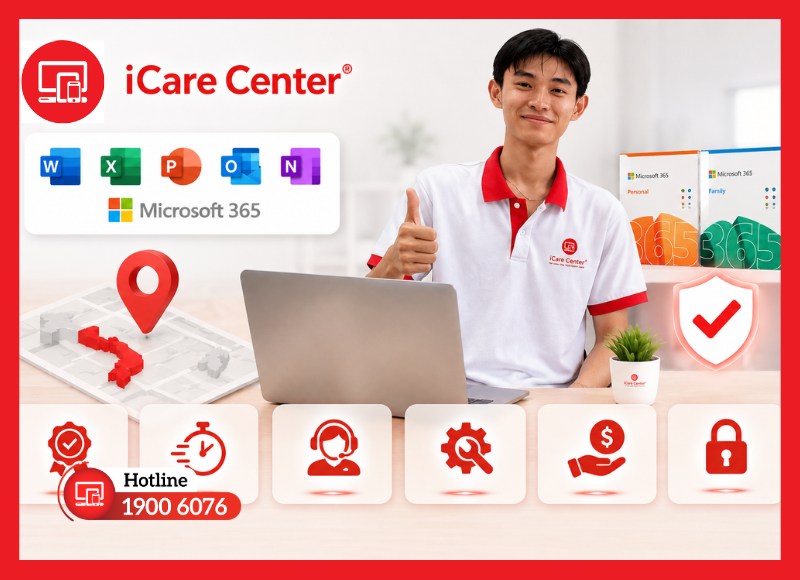 iCare Center là trung tâm cung cấp Microsoft Office bản quyền uy tín TPHCM