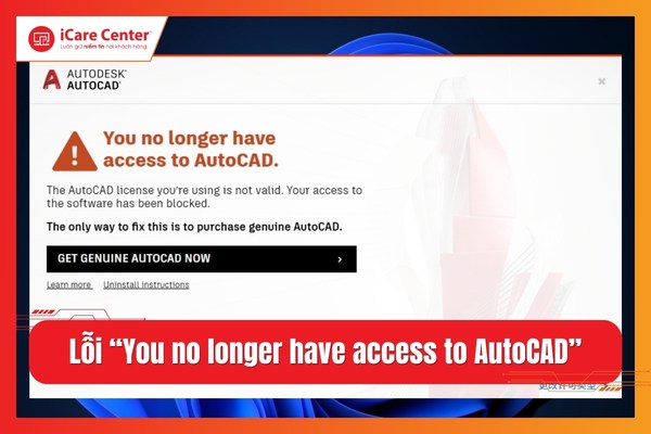 Cách sửa lỗi You no longer have access to AutoCAD