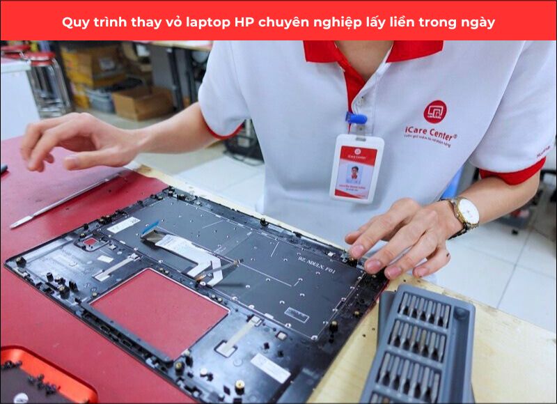 quy trình thay vỏ laptop hp - icare center
