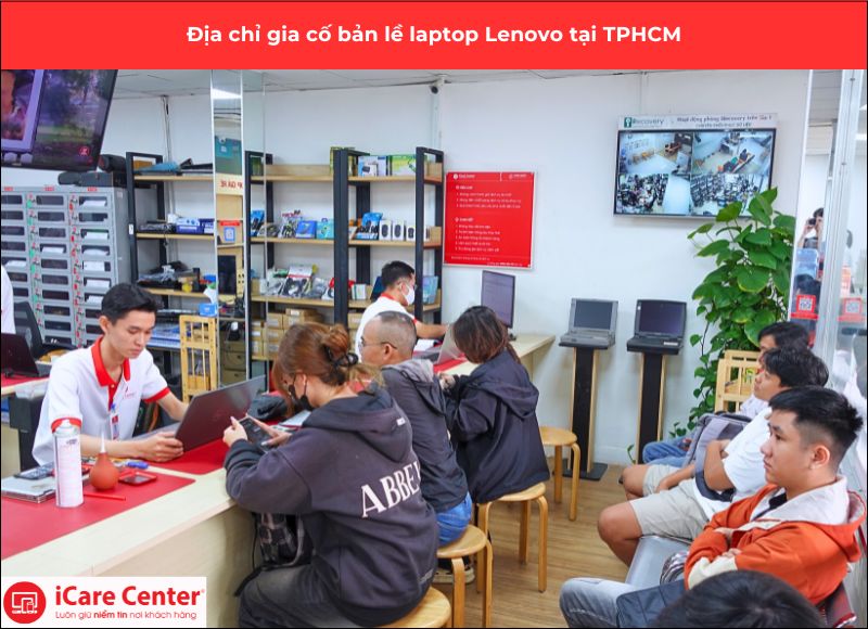 địa chỉ sửa bản lề laptop lenovo chất lượng