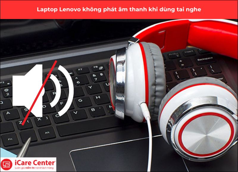 thay loa laptop lenovo - icare center 3