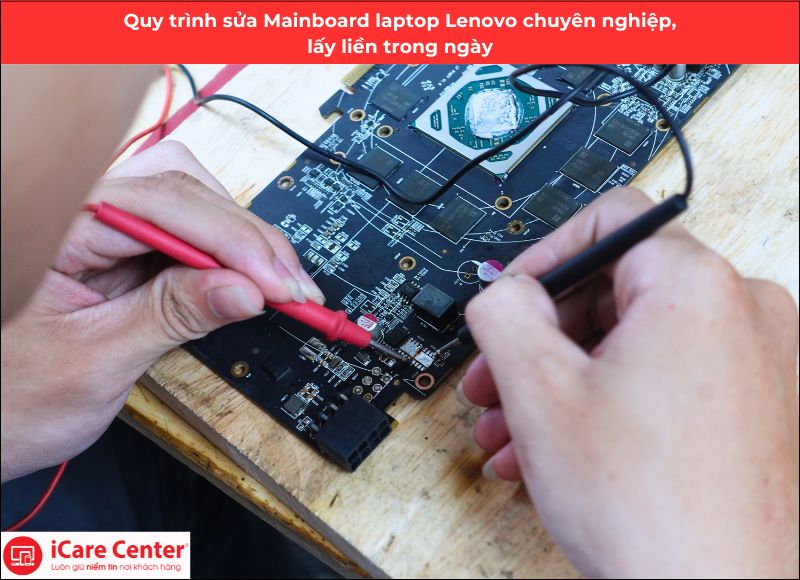 quy trình thay main laptop lenovo nhanh chóng