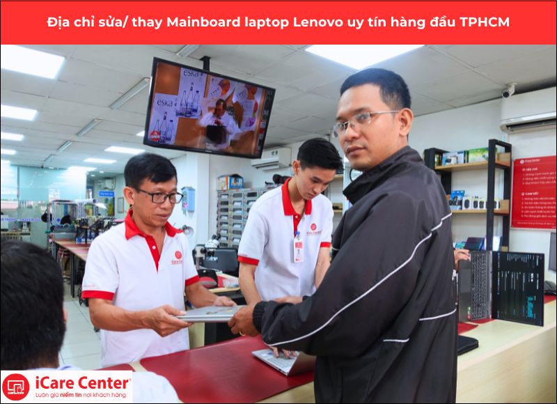 địa chỉ thay main laptop lenovo chính hãng