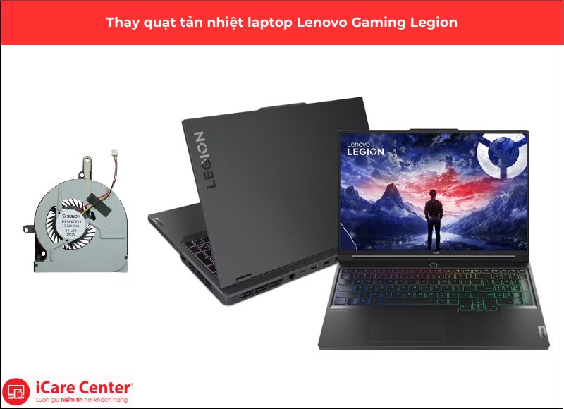 thay quạt tản nhiệt laptop lenovo gaming legion