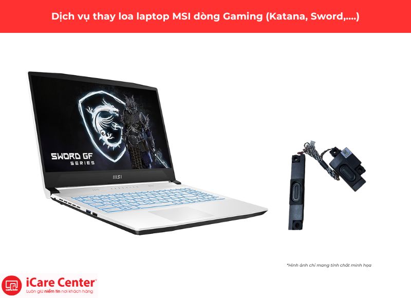 thay loa laptop MSI Gaming - iCare Center