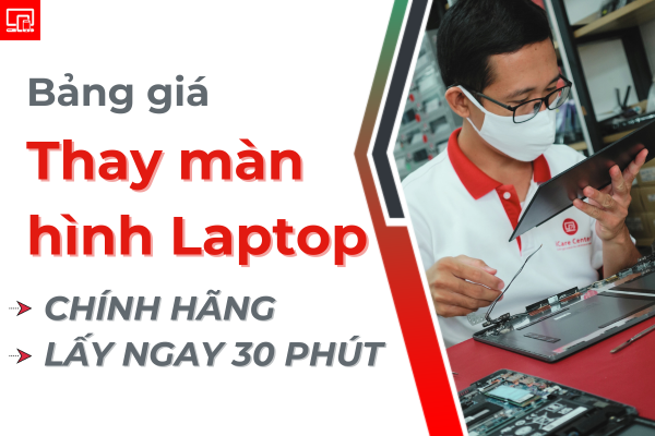 bảng giá thay màn hình laptop