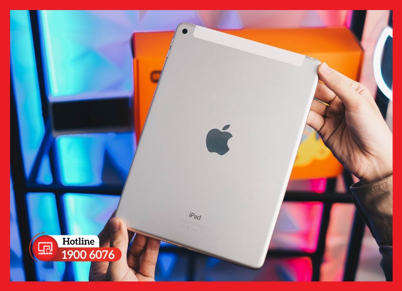 Lưu ý sử dụng và bảo quản camera sau iPad Air 2 sau khi thay