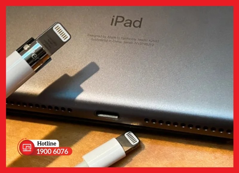 Lưu ý cần nắm sau khi thay đuôi sạc iPad Air 1