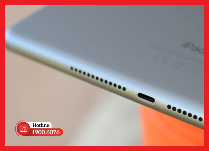Lý do phổ biến khiến cho loa iPad Air 3 bị hỏng