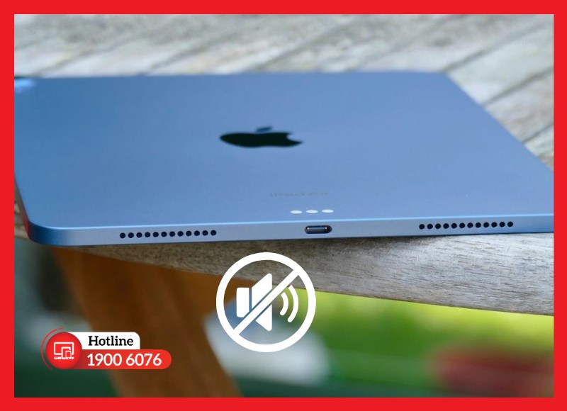 Thời điểm thích hợp để thay loa iPad Air 5