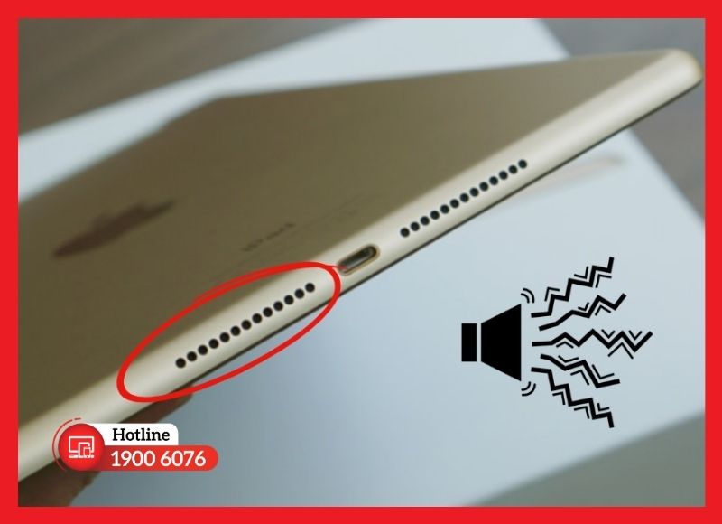 Các triệu chứng phổ biến cho thấy cần phải thay loa iPad Gen 7.