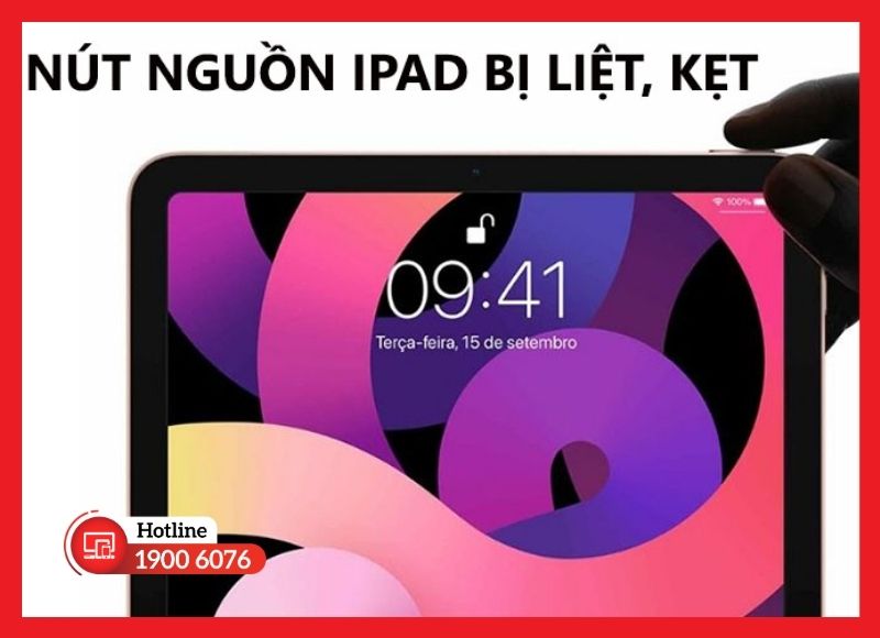 Các dấu hiệu cần thay nút nguồn iPad Pro 10.5 để phục hồi chức năng tắt/bật màn hình ổn định