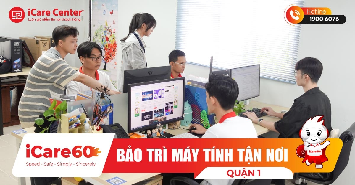 dịch vụ bảo trì máy tính quận 1 theo định kỳ
