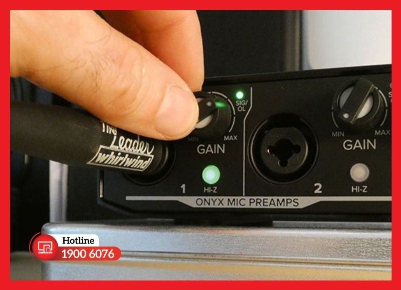 Gain và mức âm lượng đầu vào quá cao