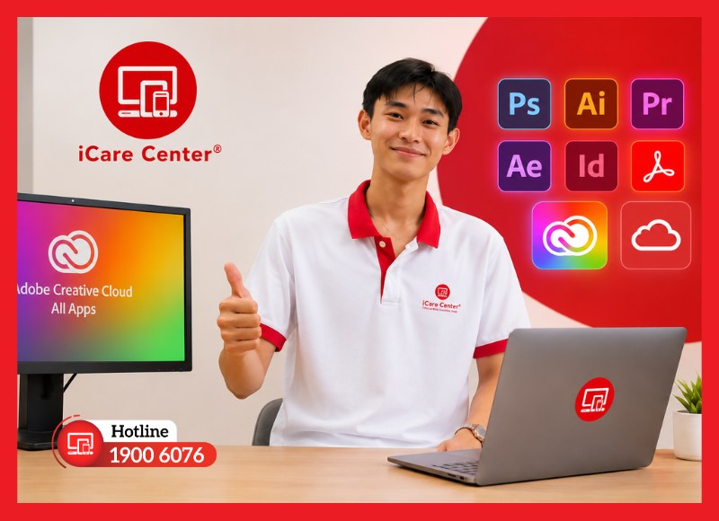 Ưu điểm khi mua Adobe Creative Cloud All Apps tại iCare Center