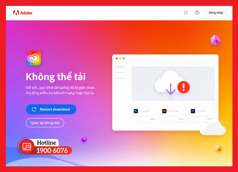 Màn hình lỗi không tải được bộ cài Adobe Creative Cloud