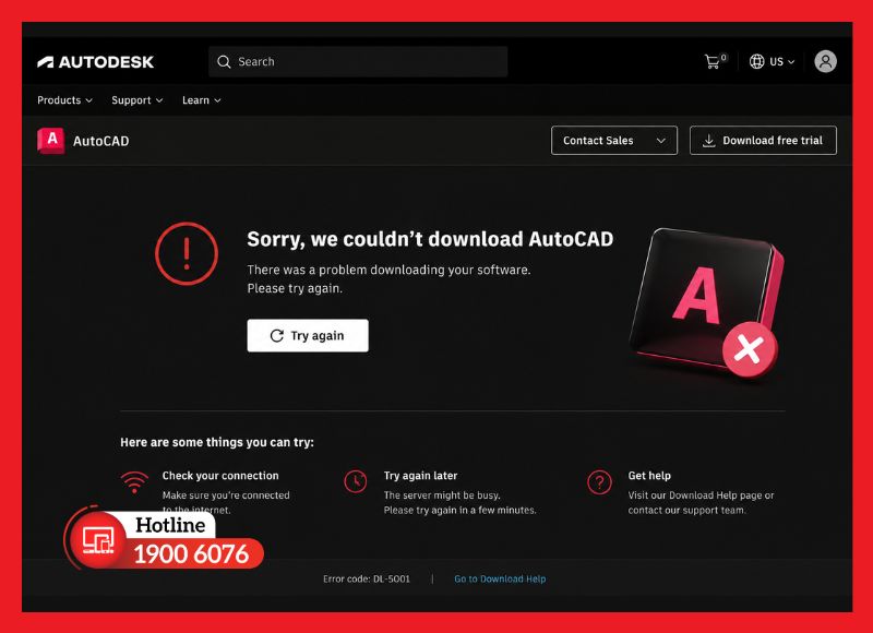 Màn hình lỗi khi không tải được AutoCAD từ trang Autodesk