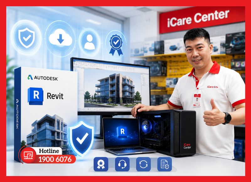 Mua Revit bản quyền chính hãng, uy tín tại iCare Center