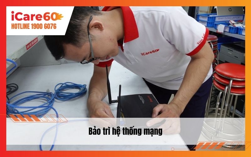 Bảo trì hệ thống mạng