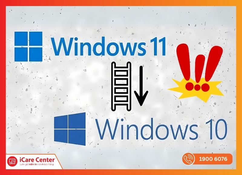hạ win 11 xuống win 10-iCareCenter #16