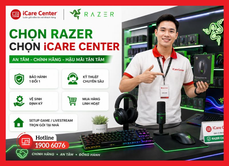 Dịch vụ và quyền lợi khi mua Razer tại iCare Center